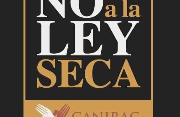 CANIRAC SE MUESTRA EN CONTRA DE LA LEY SECA EN RESTAURANTES